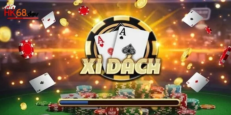 Bài Xì Dách cực hot được các hội viên cá độ hàng ngày