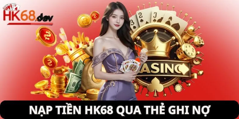 Dùng thẻ ghi nợ để nạp vốn là cách thức mới