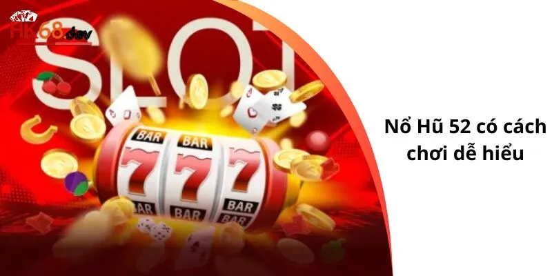 Game có cách chơi dễ hiểu